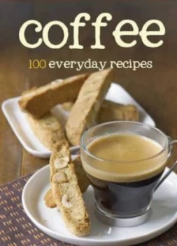 Image of 100 Recipes - Coffee Hardback