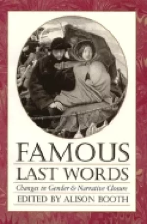 Image of famous last words changes in gender and narrative closure