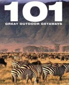 Image of 101 Great Outdoor Getaways Hardback