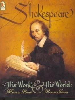 Image of Shakespeare by Michael Rosen and Robert Ingpen Book
