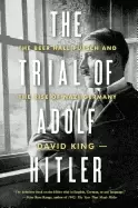 Image of trial of adolf hitler the beer hall putsch and the rise of nazi germany
