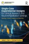 Image of single case experimental designs for clinical research and neurorehabilitat