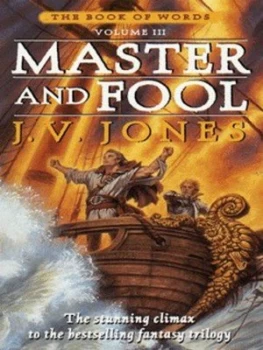 Image of Master and Fool by J. V. Jones Paperback