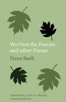 Image of We Own the Forests and Other Poems