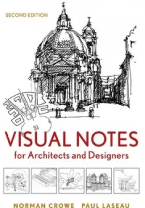 Image of Visual notes for architects and designers by Norman Crowe