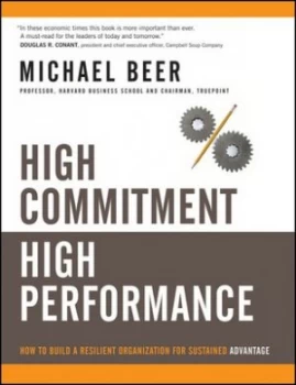 Image of High Commitment High Performance by Michael Beer Hardback