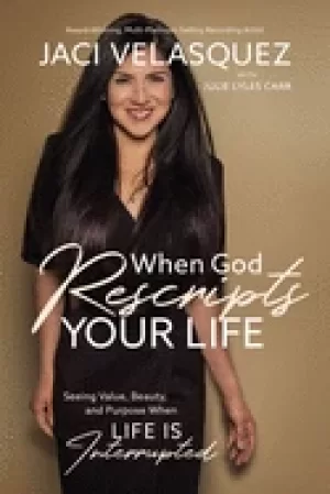 Image of when god rescripts your life seeing value beauty and purpose when life is i