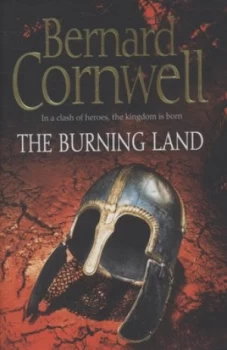 Image of The Burning Land by Bernard Cornwell Hardback
