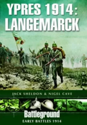 Image of Ypres 1914 Langemarck by Jack Sheldon