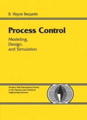 Image of Process control by B. Wayne Bequette