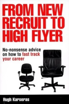 Image of From New Recruit to High Flyer by Hugh Karseras Book