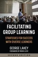 Image of facilitating group learning strategies for success with adult learners