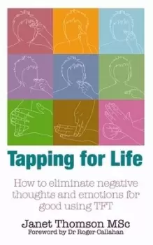 Image of Tapping for life by Janet Thomson