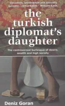 Image of The Turkish Diplomats Daughter by Deniz Goran Paperback