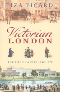 Image of Victorian London by Liza Picard Book