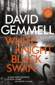 Image of White Knight/black Swan by David Gemmell Hardback