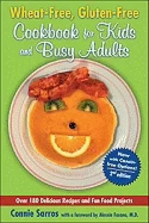 Image of wheat free gluten free cookbook for kids and busy adults second edition