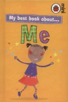 Image of My Best Book about- Me by Mandy Ross and Kate Pope and Liz Pope Hardback