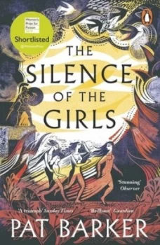 Image of The silence of the girls by Pat Barker