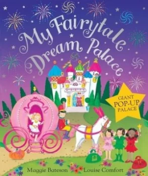 Image of My Fairytale Dream Palace by Louise Comfort Book
