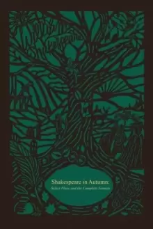 Image of Shakespeare in Autumn (Seasons Edition -- Fall) : Select Plays and the Complete Sonnets