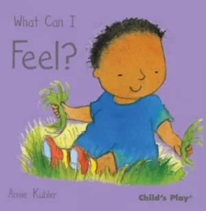 Image of What can I feel? by Annie Kubler