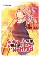 Image of sakurai san wants to be noticed vol 2