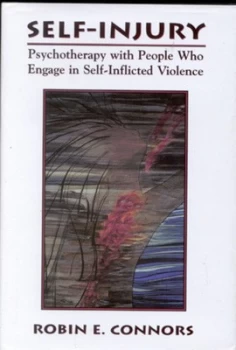 Image of Self-Injury by Robin E. Connors Hardback