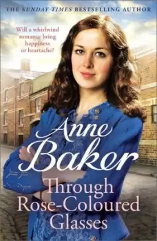 Image of Through rose-coloured glasses - Anne Baker - Paperback - Used
