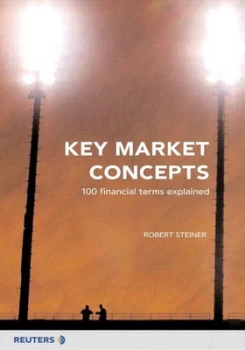 Image of Key Market Concepts by Robert Steiner Book