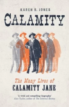 Image of Calamity by Karen R Jones