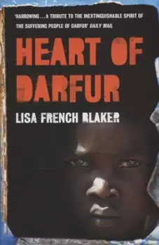Image of Heart of Darfur - Lisa French Blaker - Paperback - Used
