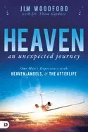 Image of heaven an unexpected journey one mans experience with heaven angels and the
