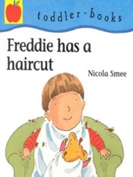 Image of Freddie Has a Haircut by Nicola Smee Paperback
