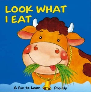 Image of Look What I Eat by Roger Hyde and Lawrie Taylor Book