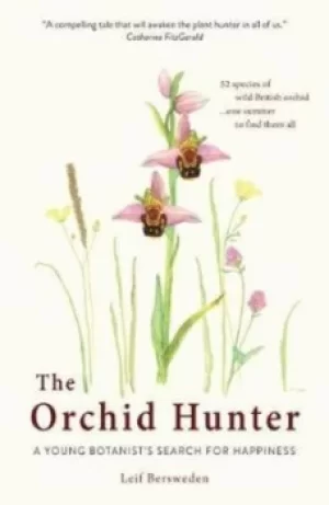 Image of The Orchid Hunter by Leif Bersweden