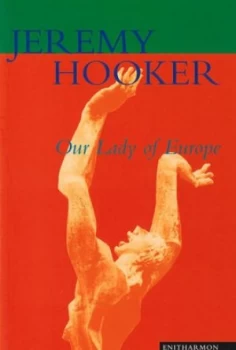 Image of Our Lady of Europe by Jeremy Hooker Book