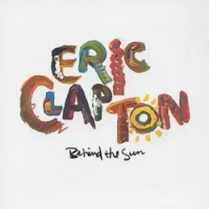 Image of Eric Clapton - Behind the Sun CD Album - Used