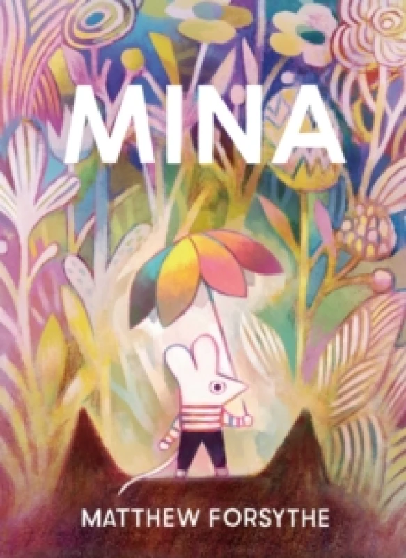Image of Matthew Forsythe Mina Book Multi unisex