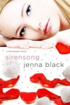 Image of Sirensong by Jenna Black Book