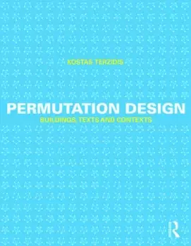 Image of Permutation Design Buildings Texts and Contexts