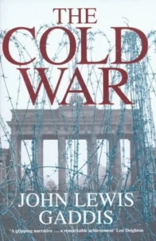 Image of The Cold War by John Lewis Gaddis Hardback