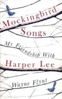 Image of Mockingbird Songs by Wayne Flynt Hardback