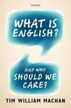 Image of What Is English by Tim William Machan Hardback