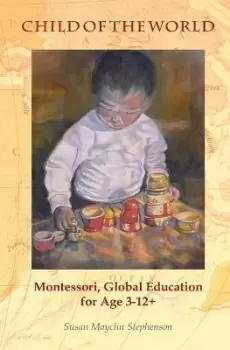 Image of Child of the World by Susan Mayclin Stephenson