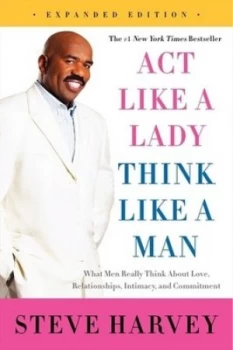 Image of Act like a Lady Think like a Man Expanded Edition by Steve Harvey Book