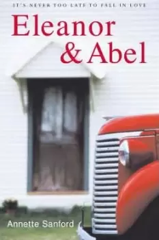 Image of Eleanor and Abel by Annette Sanford