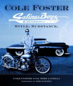 Image of Cole Foster and Salinas Boyz Customs by Cole Foster and Mike Lavella Book