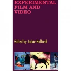 Image of Experimental Film and Video by Jackie Hatfield Book
