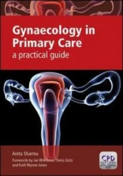 Image of Gynaecology in primary care by Anita Sharma